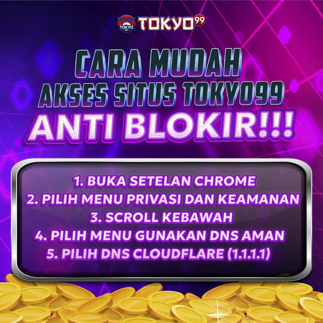 Cara Akses Mudah Link Tokyo99